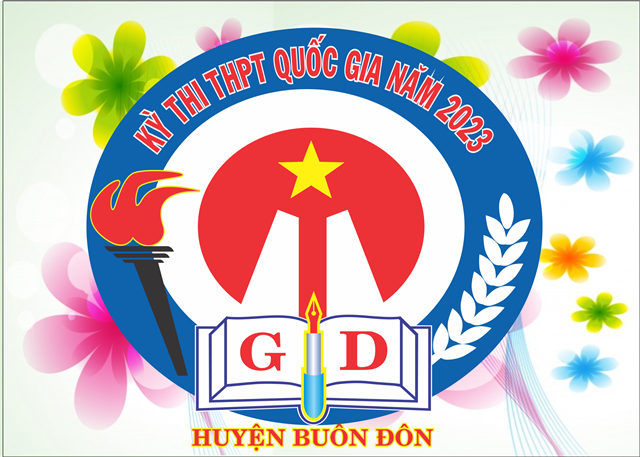 Kế hoạch tổ chức Kỳ thi Tốt nghiệp THPT năm 2023 tại huyện Buôn Đôn